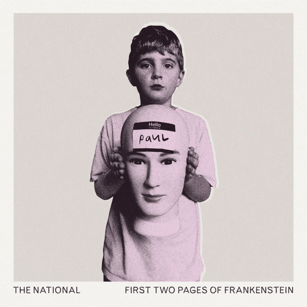 The National – First Two Pages Of Frankenstein (Record&nbsp;Review)