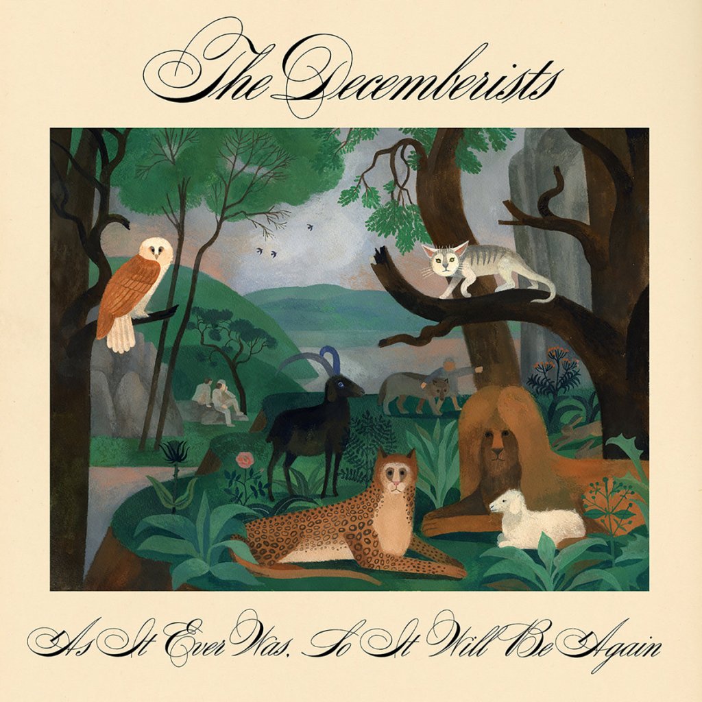 The Decemberists – As It Ever Was, So It Will Be Again (Record&nbsp;Review)